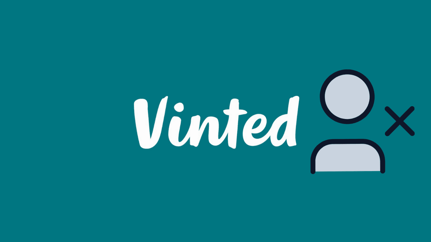 ¿Cómo eliminar tu cuenta de Vinted fácilmente?