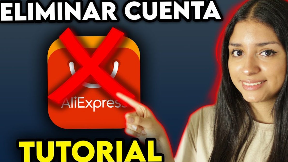 Eliminar cuenta de AliExpress: pasos detallados para tener éxito