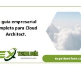 La guía empresarial completa para Cloud Architect.
