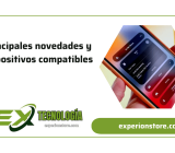 principales novedades y dispositivos compatibles