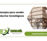 5 consejos para vender productos tecnológicos