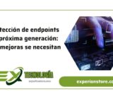 Protección de endpoints de próxima generación: qué mejoras se necesitan