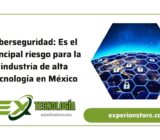 Ciberseguridad: Es el principal riesgo para la industria de alta tecnología en México